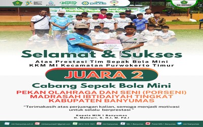 Tim Sepakbola Mini Kecamatan Purwokerto Timur raih Juara 2 PORSENI MI Kabupaten Banyumas Tahun 2026